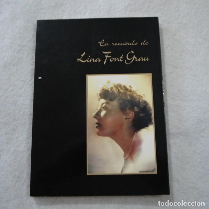 Libros: EN RECUERDO DE LINA FONT GRAU - FRANCISCO G&Oacute;MEZ-PLANA - 1997