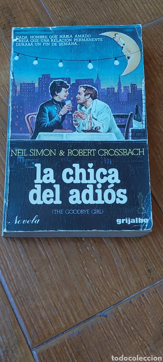 Libros: Libro La Chica del Adi&oacute;s -Neil Sim&oacute;n & Robert Crossbach- (Lote A) - Foto 1