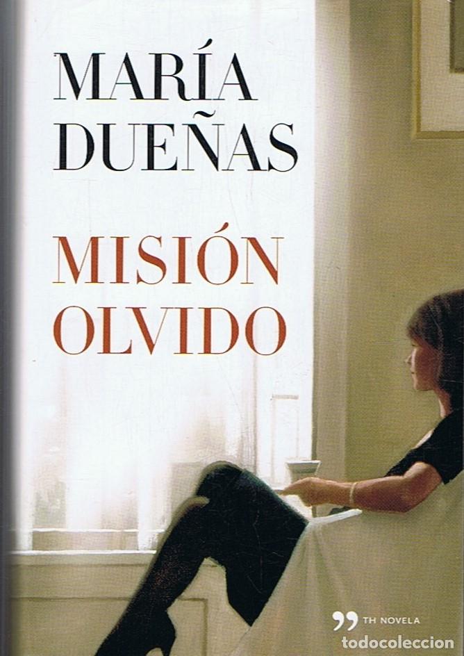 Libros: MISI&Oacute;N OLVIDO. - Due&ntilde;as. Mar&iacute;a, - Foto 1