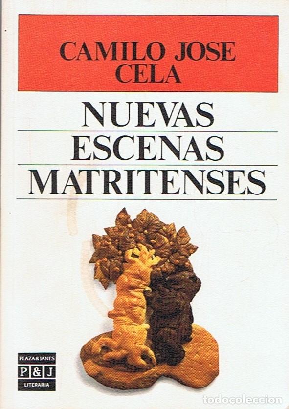 Libros: NUEVAS ESCENAS MATRITENSES. - Cela. Camilo Jos&eacute;, - Foto 1