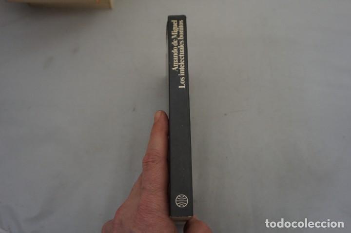 Libros: AR4DE/ LOS INTELECTUALES BONITOS - AMANDO DE MIGUEL / PLANETA - Foto 2