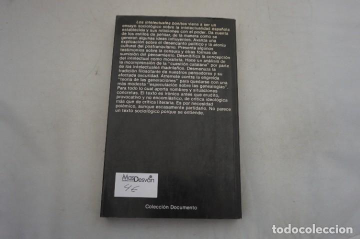 Libros: AR4DE/ LOS INTELECTUALES BONITOS - AMANDO DE MIGUEL / PLANETA - Foto 7