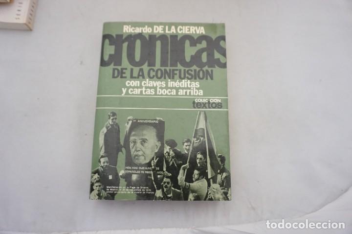 Libros: AR8D/ CRONICAS DE LA CONFUSION - RICARDO DE LA CIERVA / EDITORIAL PLANETA - Foto 1
