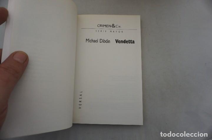 Libros: AR8D/ VENDETTA - MICHAEL DIBDIN / VERSAL EDITOR - Foto 3