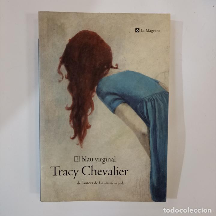 Libros: Tracy Chevalier - El blau virginal - Foto 1