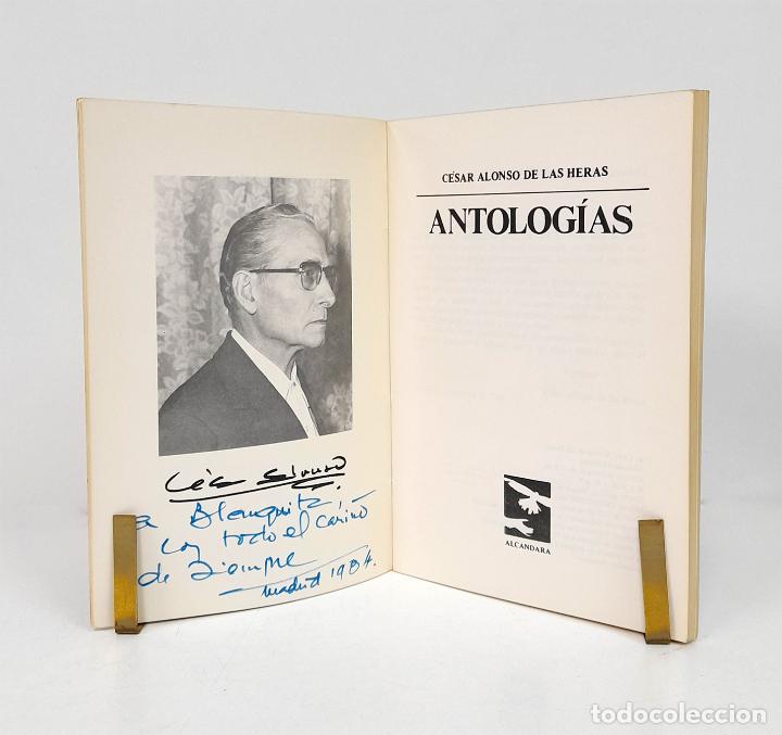Libros: HERAS (C&eacute;sar Alonso de las). Antolog&iacute;as [CON DEDICATORIA AUT&Oacute;GRAFA] - Foto 2
