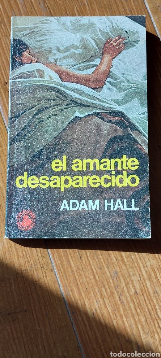 Libros: Libro El Amante desaparecido -Adam Hall- (Lote A) - Foto 1