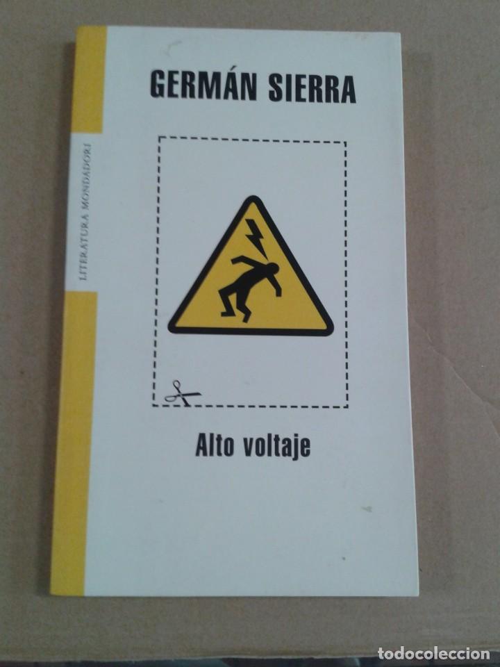 Libros: ALTO VOLTAJE. GERMAN SIERRA - Foto 1
