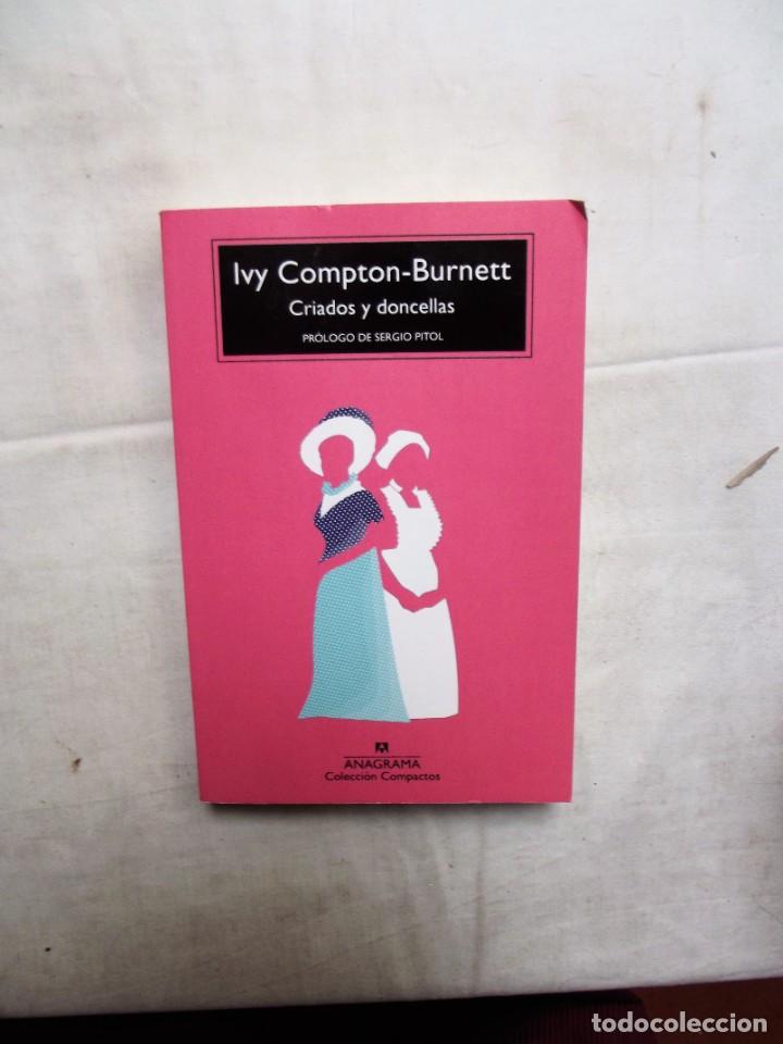 Libros: CRIADOS Y DONCELLAS DE IVY COMPTON - BURNETT - Foto 1