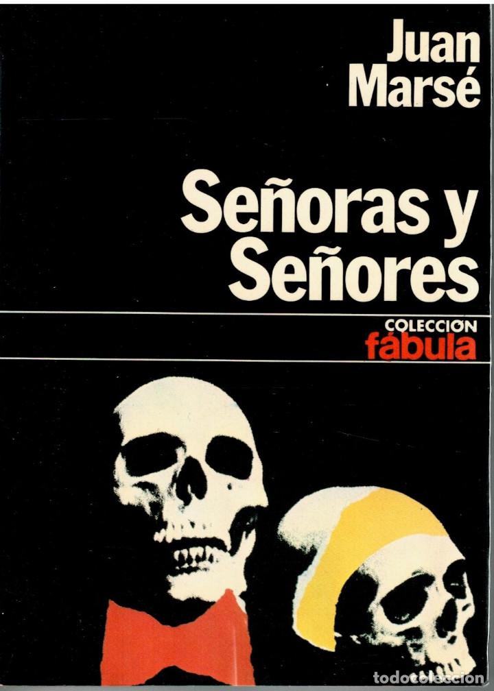 Libros: Se&ntilde;oras y se&ntilde;ores.- Mars&eacute;, Juan - Foto 1