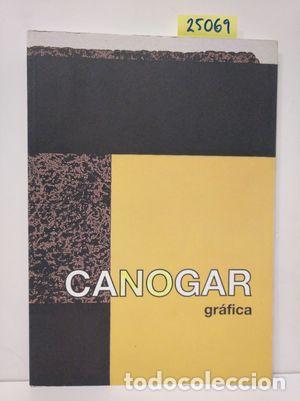 Libros: CANOGAR GR&Aacute;FICA - AUTORES VARIOS - Foto 1
