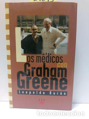 Livros em segunda m&atilde;o: LOS M&Eacute;DICOS CON GRAHAM GREENE - DUR&Aacute;N JUSTO, LEOPOLDO