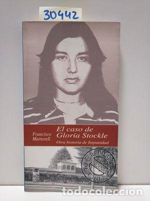 Libros: EL CASO DE GLORIA STOCKLE - FRANCISCO MARTORELL - Foto 1