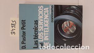 Libros: TECNICAS DE LOS SERVICIOS DE INTELIGENCIA, LAS - PETIT, PASTOR - Foto 1