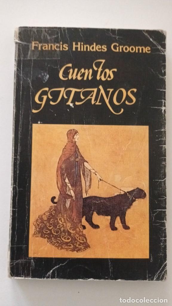 Libros: CUENTOS GITANOS - FRANCIS HINDES GROOME - 1&ordf; EDIC- 1987 - Foto 1