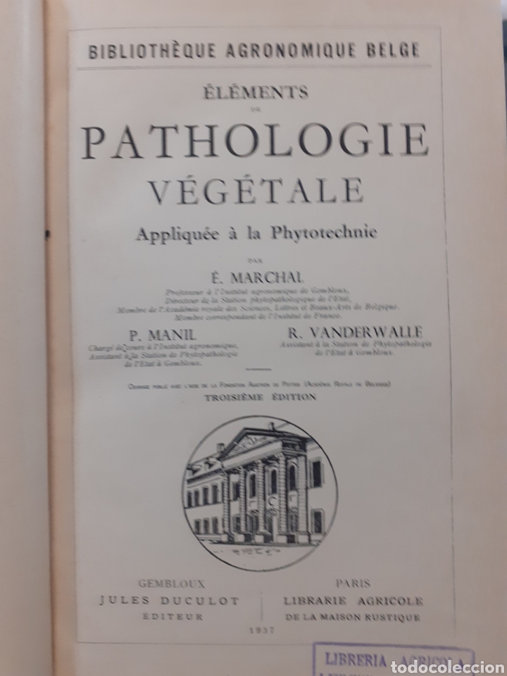 books: ELEMENTS DE PATHOLOGIE VEGETALE APPLIQUEE A LA PHYTOTECHNIE. ELEMENTOS DE FITOPATOLOG&Iacute;A APLICADOS A
