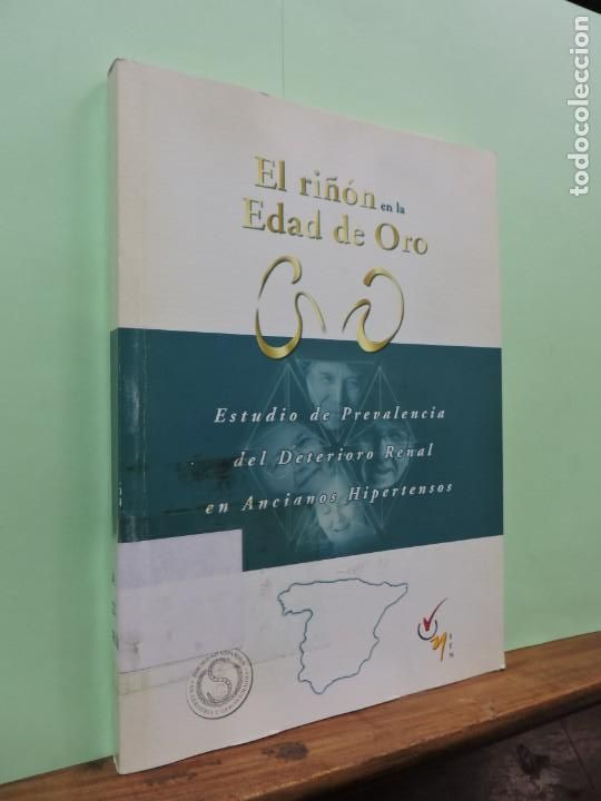 books: El ri&ntilde;&oacute;n en la edad de oro. Sociedad espa&ntilde;ola de geriatr&iacute;a y gerontolog&iacute;a. Madrid 2001