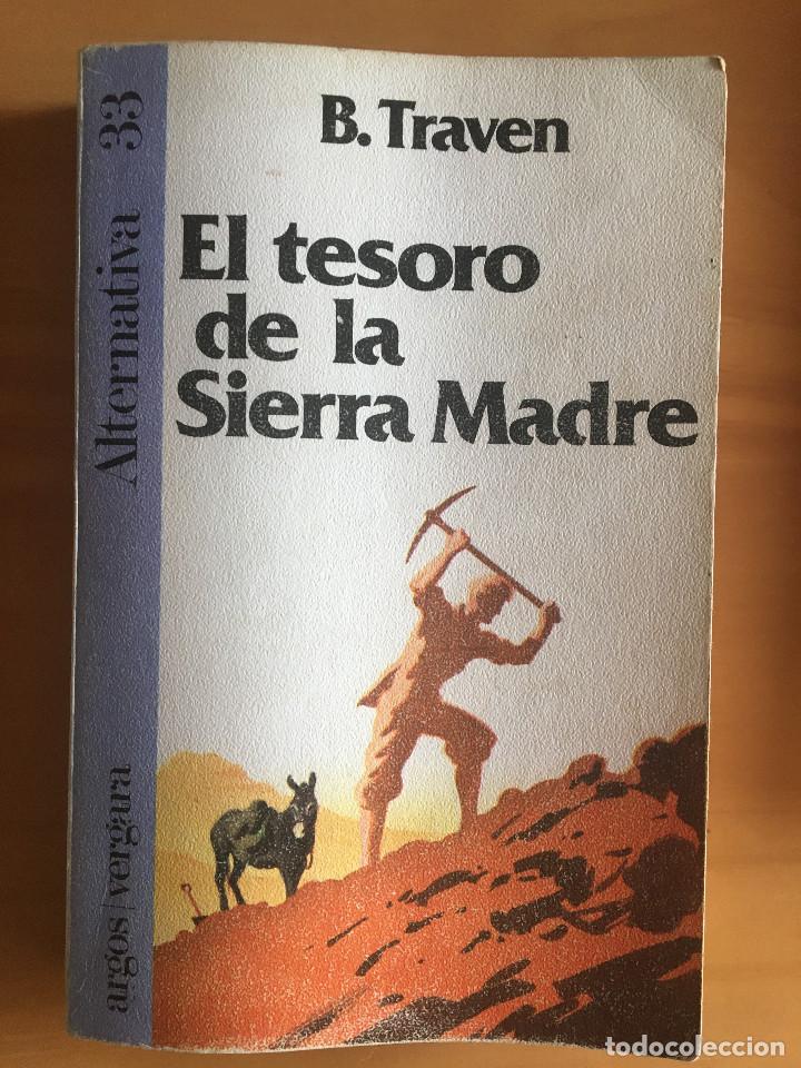 Libros: EL TESORO DE LA SIERRA MADRE - B. TRAVEN - Foto 1