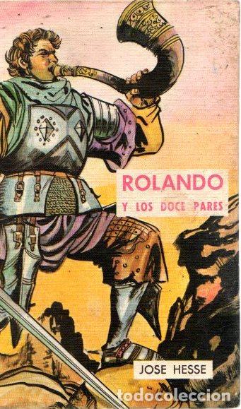 Libros: Rolando y los doce pares - Hesse, Jose - Foto 1