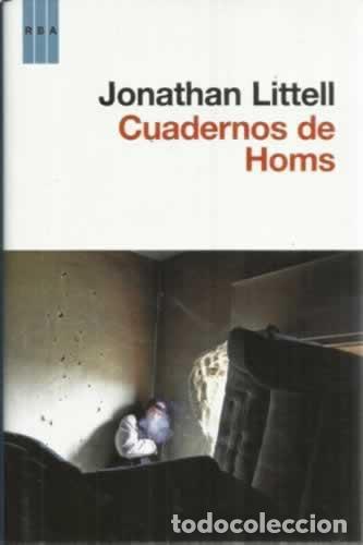 Libros: Cuadernos de Homs - LITTELL, Jonathan - Foto 1