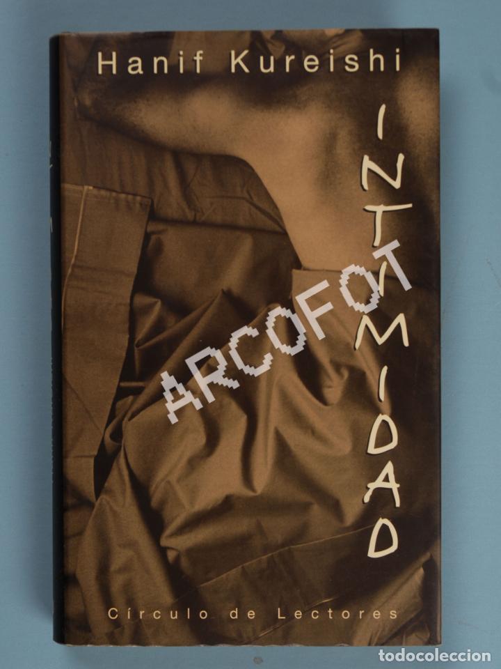 Libros: INTIMIDAD - HANIF KUREISHI - C&Iacute;RCULO DE LECTORES 2000 - Foto 1