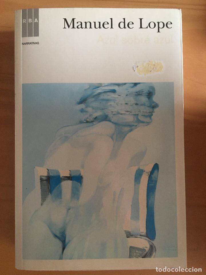 Libros: AZUL SOBRE AZUL - MANUEL DE LOPE - Foto 1