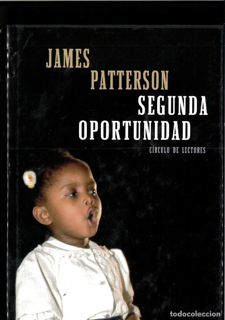 Libros: Segunda Oportunidad - Patterson, James - Foto 1