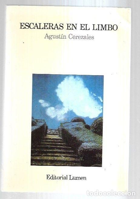 Libros: ESCALERAS EN EL LIMBO - CEREZALES, AGUSTIN - Foto 5