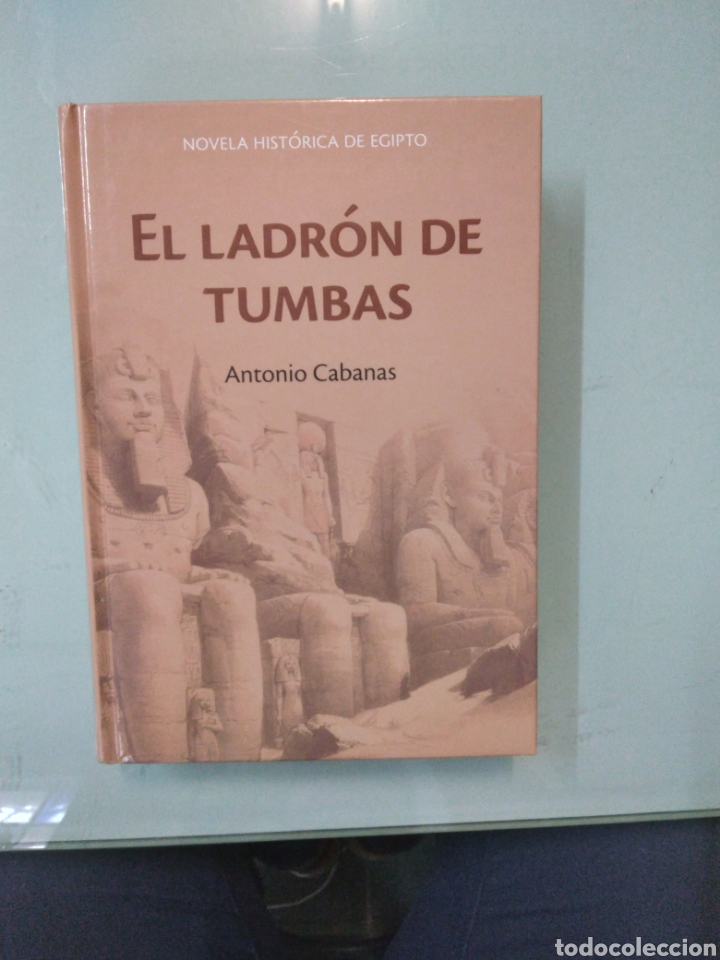 Libros: Antonio Cabanas, El.ladron de tumbas,RBA - Foto 1