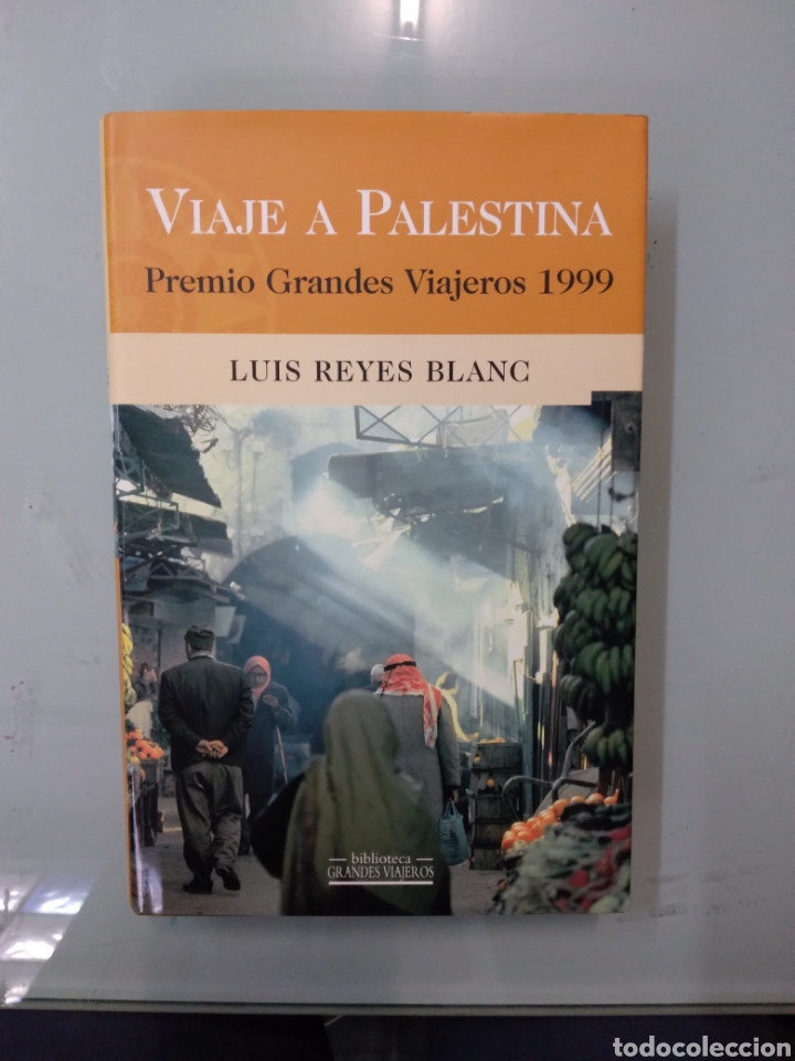 Libros: Luis Reyes Blanc, Viaje a Palestina, - Foto 1