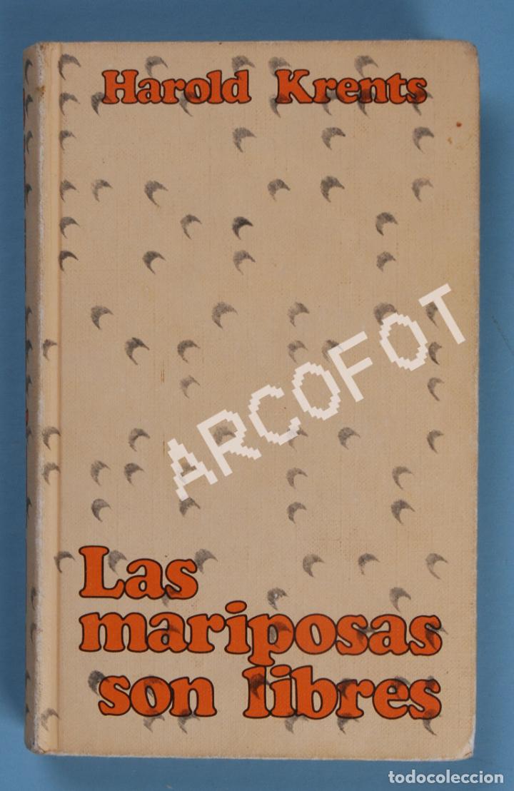 Libros: LAS MARIPOSAS SON LIBRES - HAROLD KRENTS - C&Iacute;RCULO DE LECTORES 1975 - Foto 1
