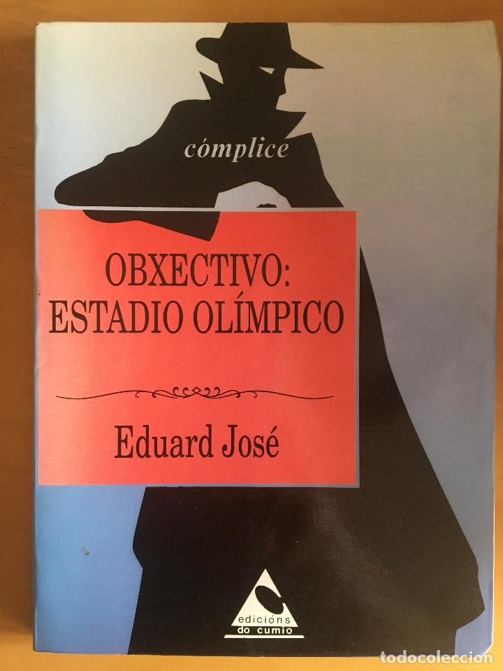 Libros: OBXECTIVO: ESTADIO OLIMPICO - EDUARD JOSE - Foto 1