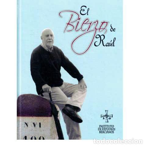 Libros: El Bierzo de Ra&uacute;l (Ra&uacute;l Guerra Garrido). - Foto 1