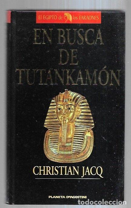 Libros: EN BUSCA DE TUTANKAMON - JACQ, CHRISTIAN - Foto 4