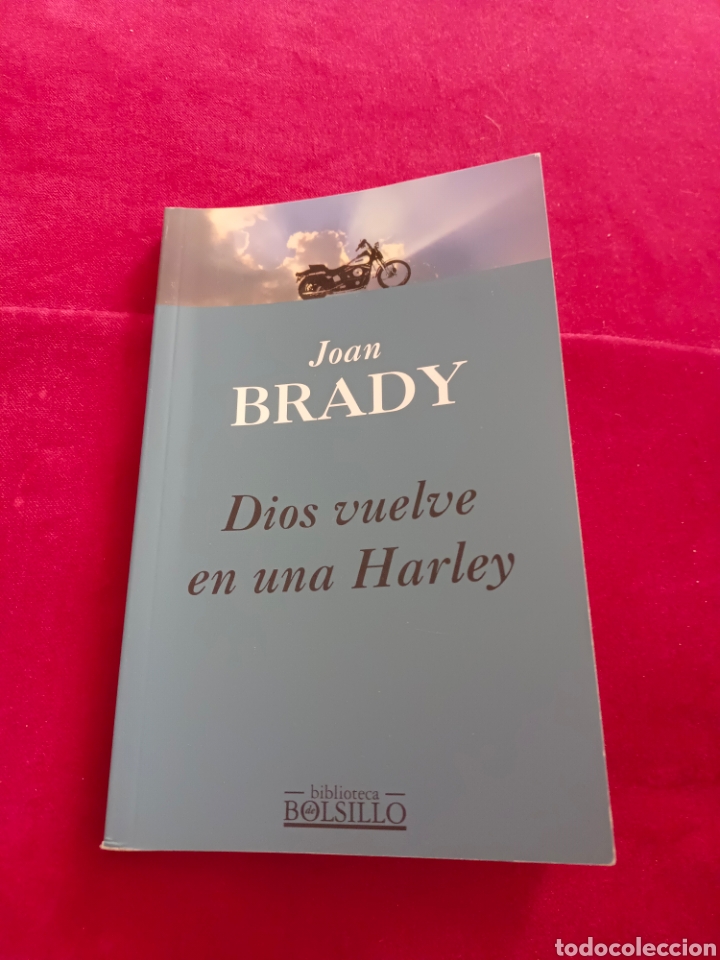 Libros: Libro - Joan Brady - Dios vuelve en una Harley - Foto 1