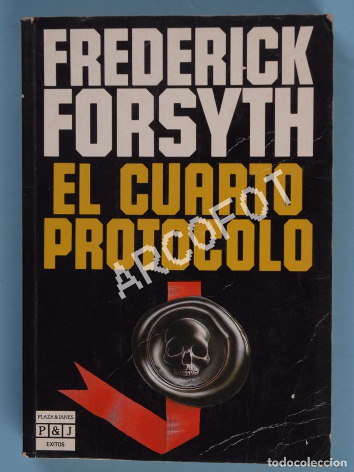 Libros: EL CUARTO PROTOCOLO - FREDERICK FORSYTH - PLAZA & JAN&Eacute;S 1985 - Foto 1