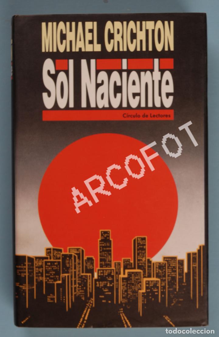 Libros: SOL NACIENTE - MICHAEL CRICHTON - C&Iacute;RCULO DE LECTORES 1993 - Foto 1