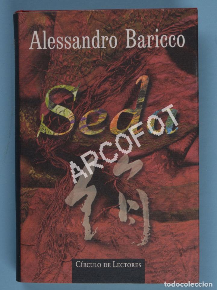 Libros: SEDA - ALESSANDRO BARICCO - C&Iacute;RCULO DE LECTORES 1997 - Foto 1
