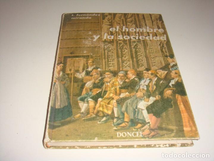 Libros: EL HOMBRE Y LA SOCIEDAD DONCEL - Foto 1