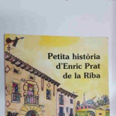 Libros: LIBRO INFANTIL: PETITA HISTORIA DE ENRIC PRAT DE LA RIBA PER ANTONI DALMAU. AMB EL SUPOR DE DIPU.... Lote 340373538