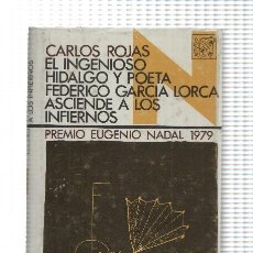 Libros: ANCORA Y DELFIN NUMERO 544: EL INGENIOSO HIDALGO Y POETA FEDERICO GARCIA LORCA ASCIENDE A LOS IN.... Lote 340373713