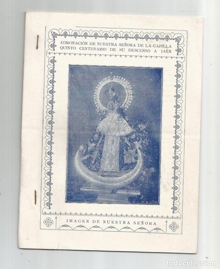 Libros: Coronaci&oacute;n de Nuestra Se&ntilde;ora de la Capilla. Quinto Centenario de su descenso a Ja&eacute;n - Foto 1