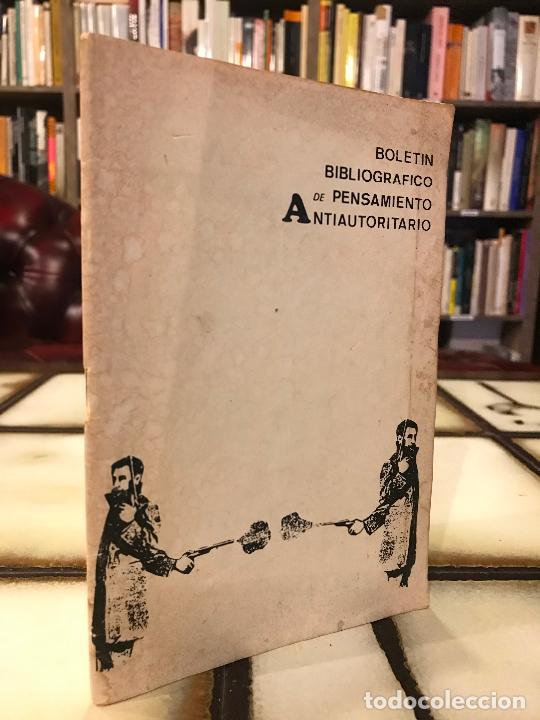 Livros em segunda m&atilde;o: Bolet&iacute;n bibliogr&aacute;fico de pensamiento antiautoritario. 1978