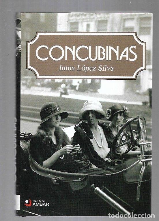 Libros: CONCUBINAS - LOPEZ SILVA, INMA - Foto 4