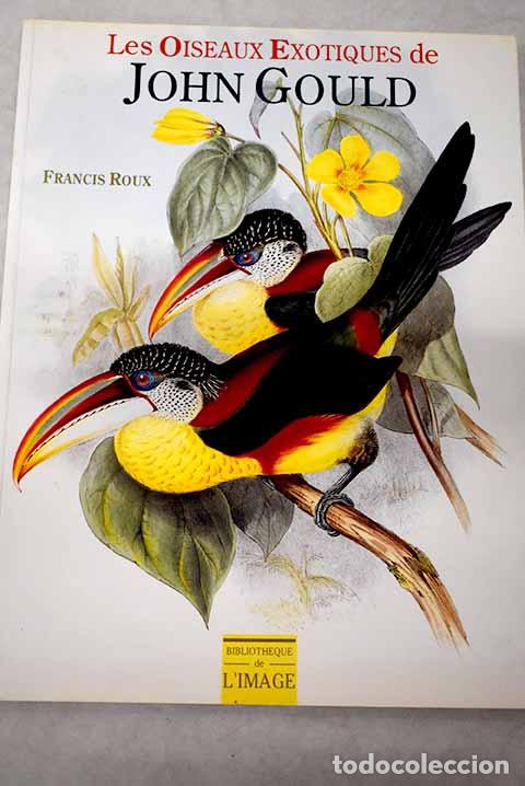 Libros: Les oiseaux exotiques de John Gould.- Gould, John - Foto 1