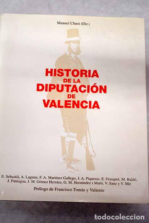 Libros: Historia de la Diputaci&oacute;n de Valencia - Foto 1