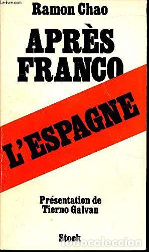 Libros: Apr&egrave;s Franco, lEspagne - Chao, Ram&oacute;n - Foto 1
