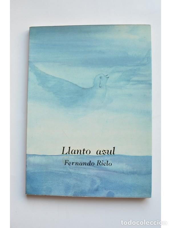Libros: Llanto azul - RIETO PARDAL, Fernando - Foto 1
