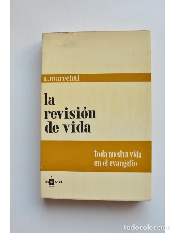 Libros: La revisi&oacute;n de vida - MAR&Eacute;CHAL, Albert - Foto 1