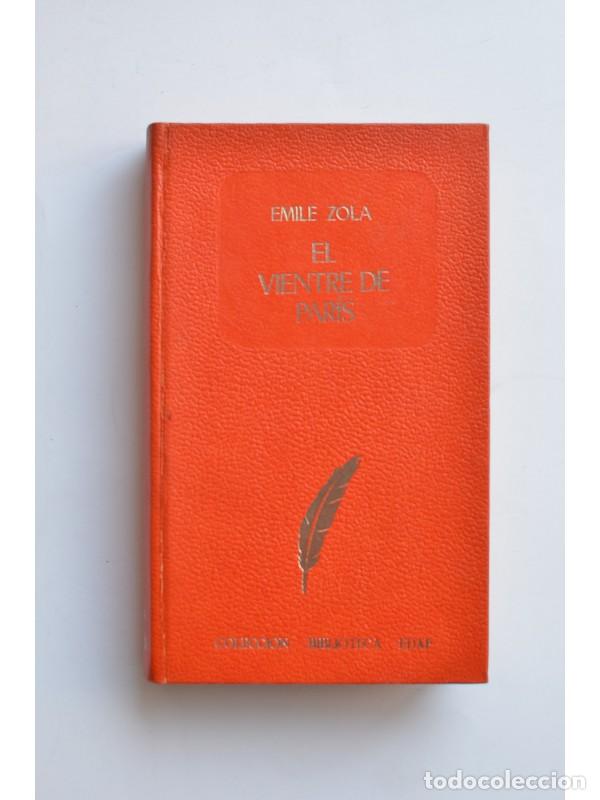 Libros: El vientre de Par&iacute;s - ZOLA, Emile - Foto 1